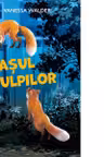 Orasul vulpilor