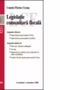 Legislatie comunitara fiscala - Actualizata 1 octombrie 2008