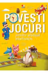 Povesti si jocuri pentru alungat plictiseala