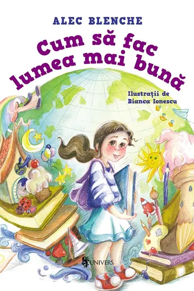 Cum sa fac lumea mai buna