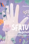 Sfatul degetelor