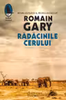 Radacinele cerului