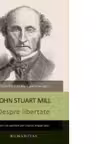 Despre libertate