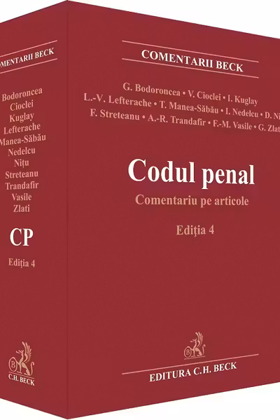 Codul penal. Comentariu pe articole. Ediția 4 HARDCOVER