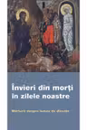 Invieri din morti in zilele noastre