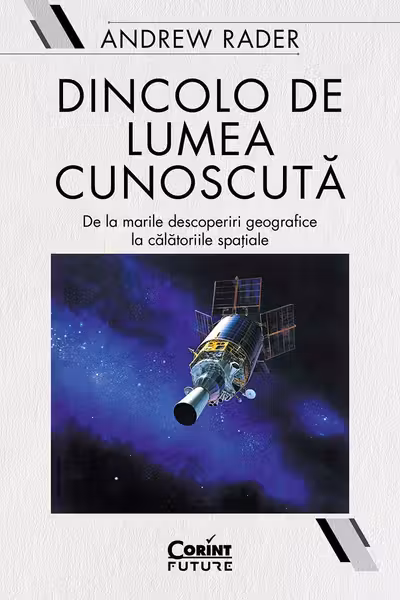 Dincolo de lumea cunoscuta