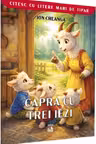 Capra cu trei iezi. Citesc cu litere mari de tipar