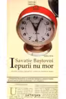 Iepurii nu mor