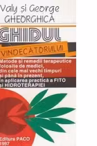 Ghidul vindecatorului VOLUMUL I