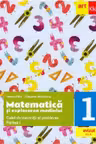 Matematica si explorarea mediului. Clasa I