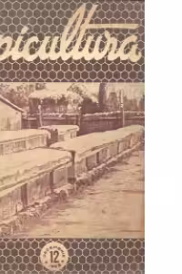 Apicultura nr. 12/1958 - Revista lunara de stiinta si practica apicola