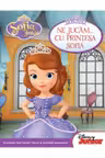 Sofia intai. Ne jucam cu printesa Sofia