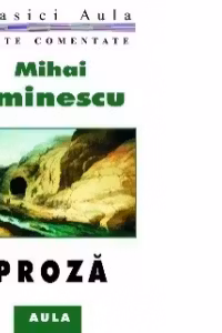 Proza (texte comentate)
