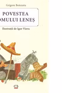 Povestea omului lenes
