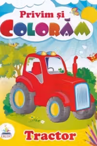 Privim si coloram. Tractor