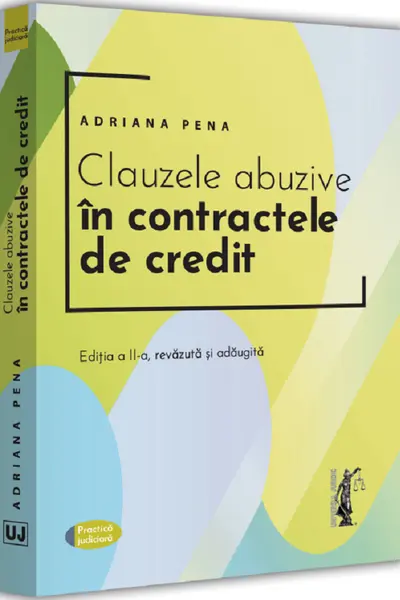 Clauzele abuzive în contractele de credit Ed.2