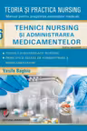 Teoria si practica nursing - Volumul 6