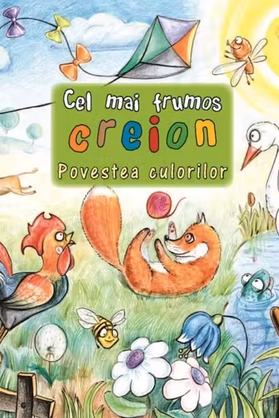 Cel mai frumos creion Povestea culorilor
