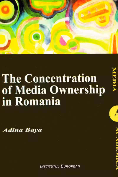The Concentration of Media Ownership in Romania
