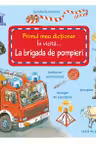 In vizita la Brigada de Pompieri