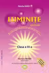 Luminite. Educatia moral-spirituala cl.3