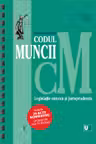 Codul muncii, legislație conexă și jurisprudență Septembrie 2023 Ed. Spiralață