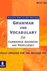 Grammar and Vocabulary for Cambridge Advanced and Proficiency