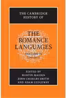 The Cambridge History of the Romance Languages: Volume 2, Contexts - Martin Maiden, John Charles Smith, Adam Ledgeway