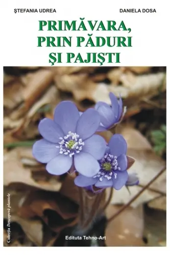Primăvara, prin păduri și pajiști