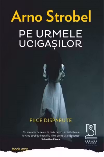 Pe urmele ucigasilor. Fiice disparute
