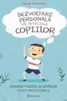 Dezvoltare personala pe intelesul copiilor II