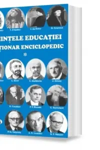 Ştiinţele educaţiei dicţionar enciclopedic vol. I