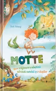 Motte. Mica vrăjitoare a mlaștinii salvează castelul spiridușilor