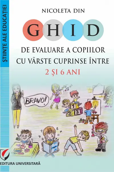 Ghid de evaluare a copiilor cu varste cuprinse intre 2 si 6 ani