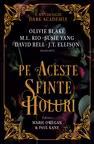 Pe aceste sfinte holuri