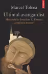 Ultimul avangardist