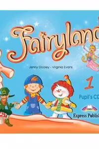 Curs de limba engleza Fairyland 1. Audio CD elev - Jenny Dooley, Virginia Evans