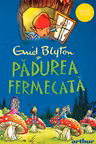 Padurea fermecata (Editie paperback)