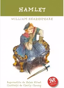 Hamlet. Repovestire dupa William Shakespeare