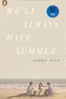 We'll Always Have Summer