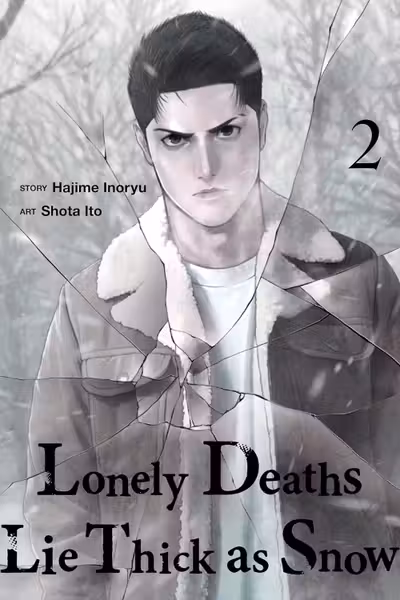 Lonely Deaths Lie Thick As Snow - Volume 2