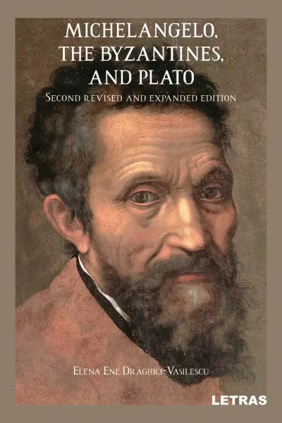 Michelangelo, the Byzantines, and Plato