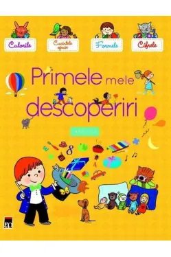 Primele mele descoperiri