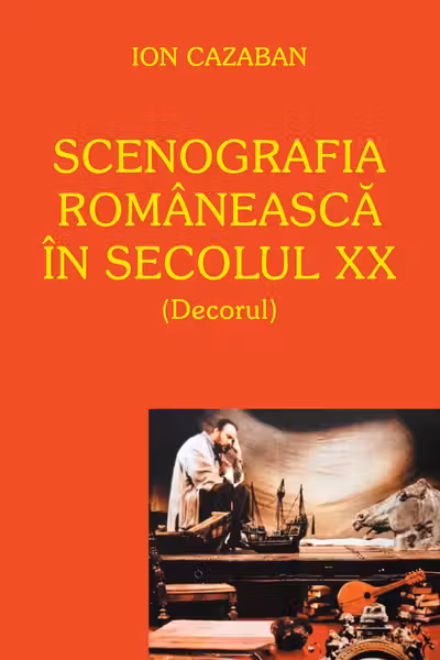 Scenografia romaneasca in secolului XX (Decorul)