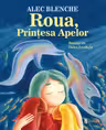 Roua printesa apelor