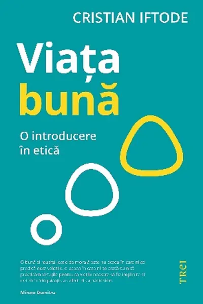 Viata buna. O introducere in etica