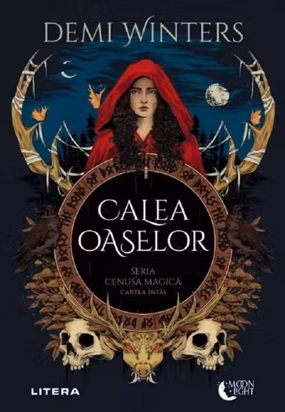 Calea oaselor. Seria: Cenusa Magica Cartea intai