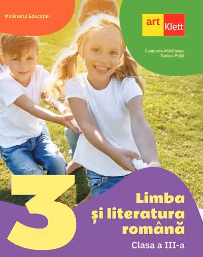 Limba si literatura romana - Clasa 3 - Manual