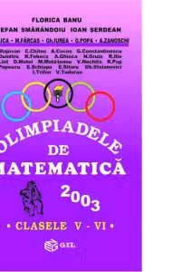 Olimpiadele de matematica 2003. clasele V - VI