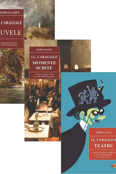 Pachet 3 cărți: Nuvele + Momente. Schițe + Teatru